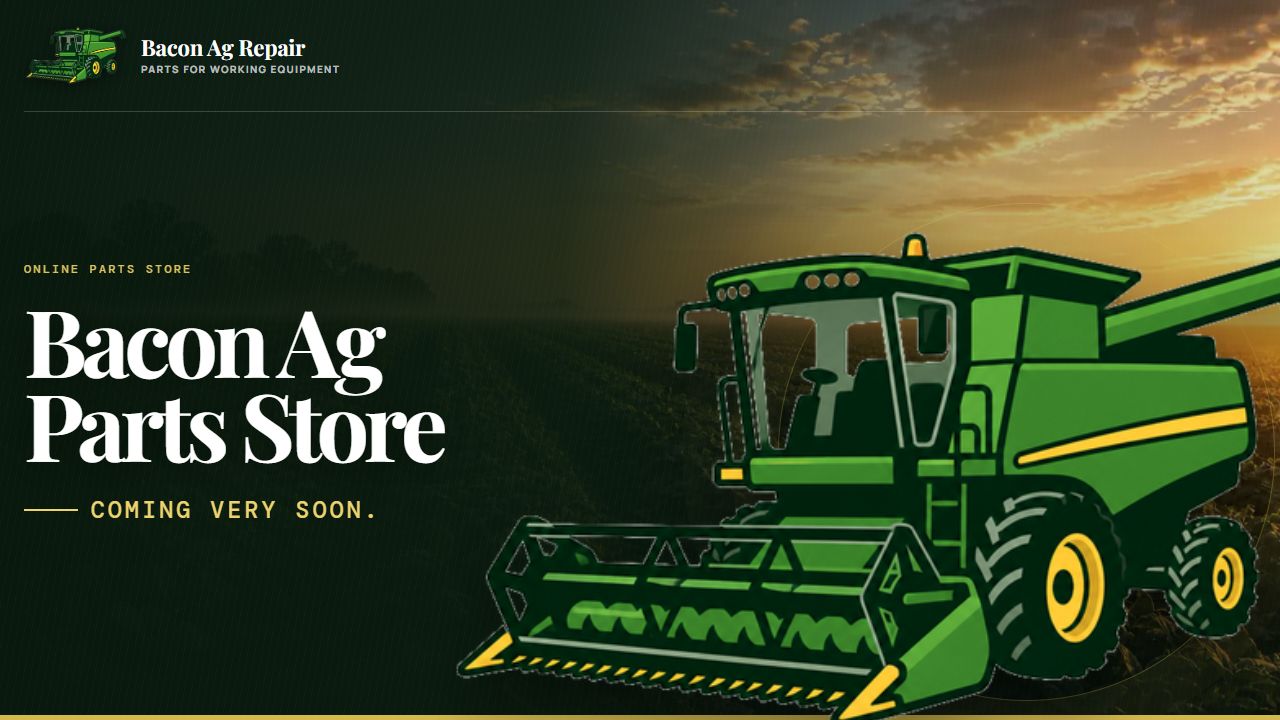 Current Bacon Ag Repair parts store coming-soon demo screen